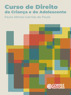 cover image of Curso de Direito da Criança e do Adolescente